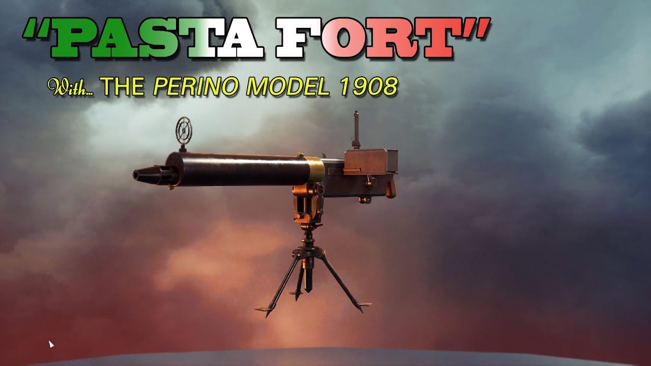 [BF1] PASTA FORT - Perino Model 1908 NEW LMG GAMEPLAY