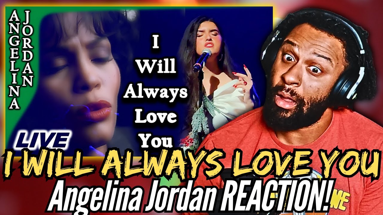 Angelina Jordan I WILL ALWAYS LOVE YOU 1st time ever LIVE cover at EL REY | First Time REACTION!