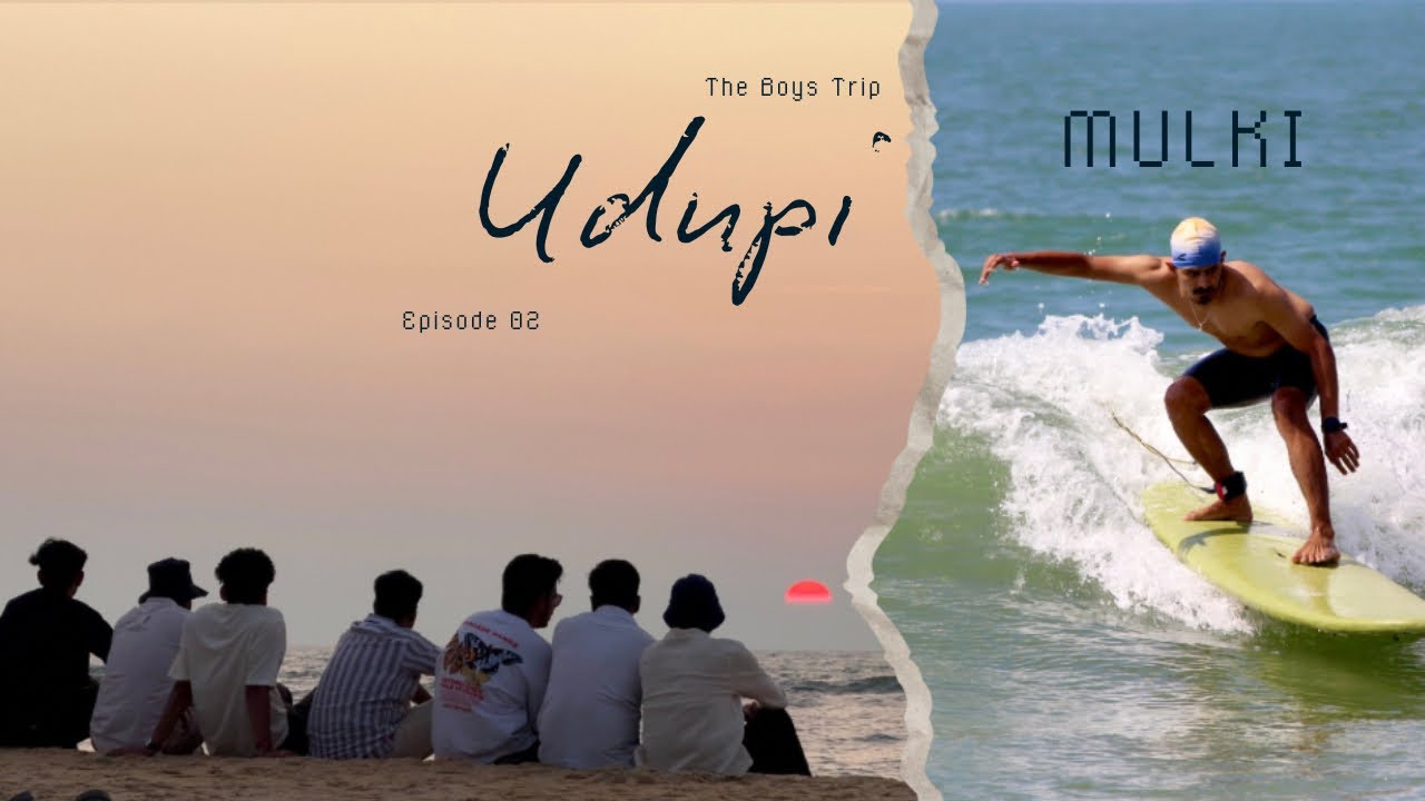 Udupi | From Surfing in Mulki to St Mary’s Sunset & Delta Point | Episode 2
