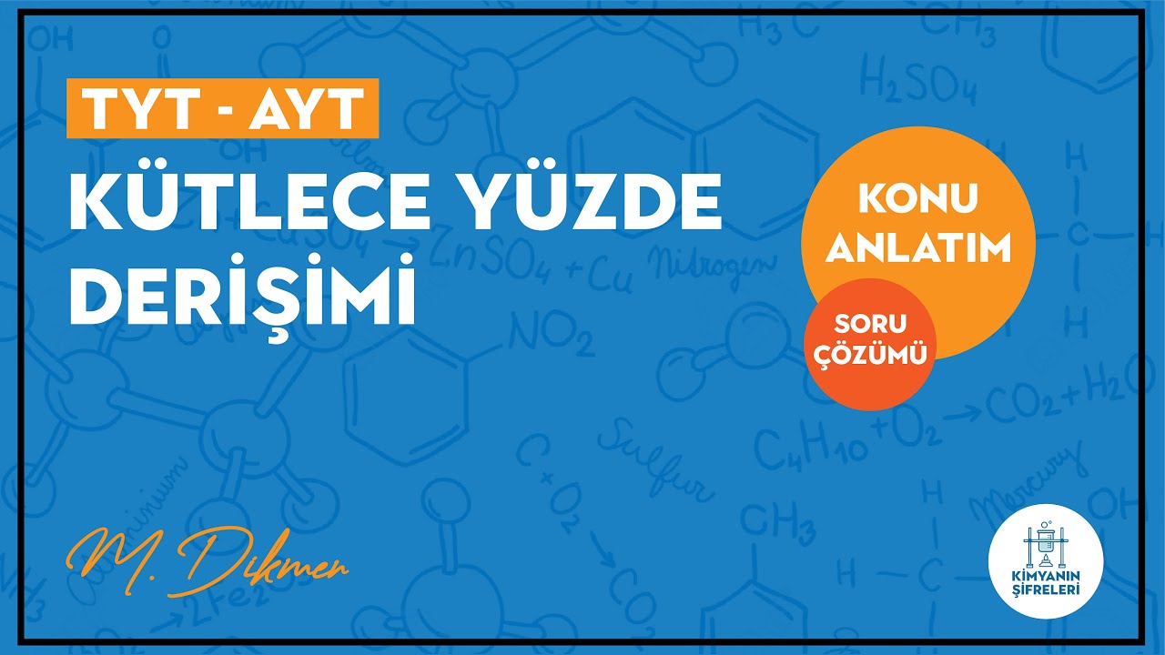 KÜTLECE YÜZDE DERİŞİM(% m/m)