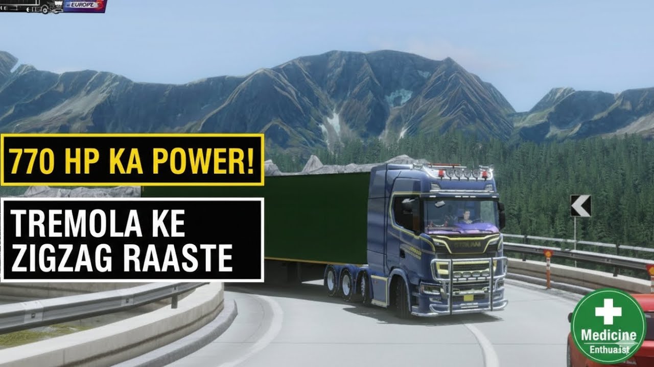 Tremola ki khatarnak pahadiyan aur mera 770 HP ka Truck! 🛣️🇮🇳 Truckers of Europe 3