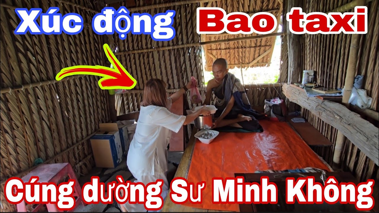 Quá cảm động chị PT bao taxi từ Tp xuống để cúng dường và đãnh lễ 