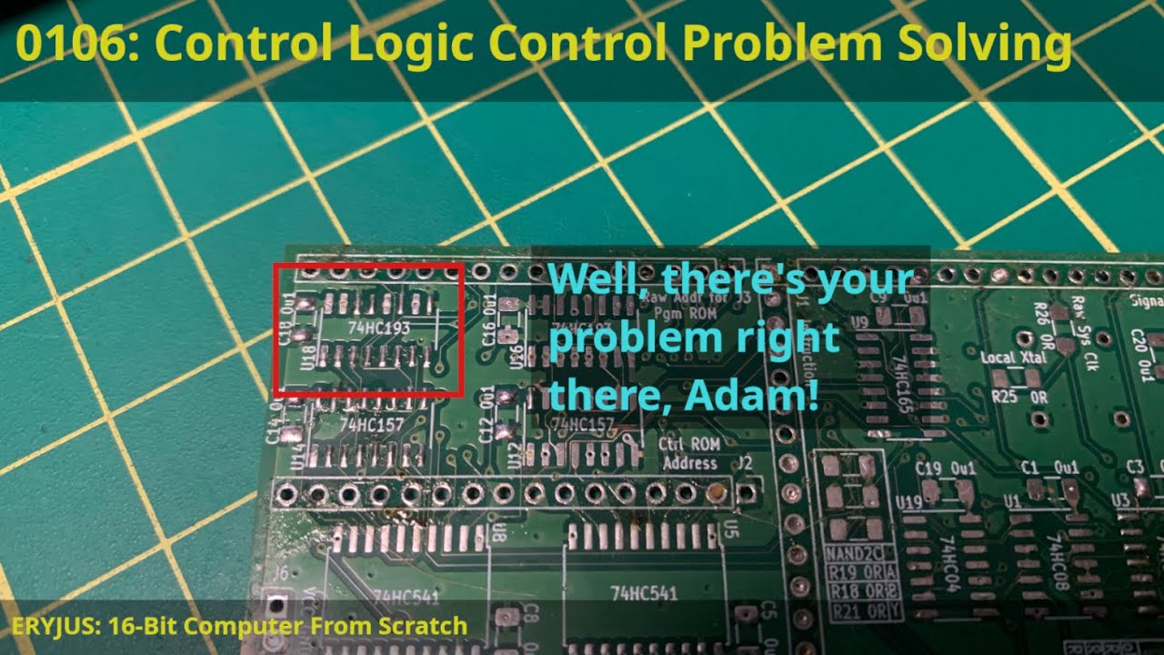 0106: Control Logic Control Problem Solving | 16-Bit Computer From Scratch