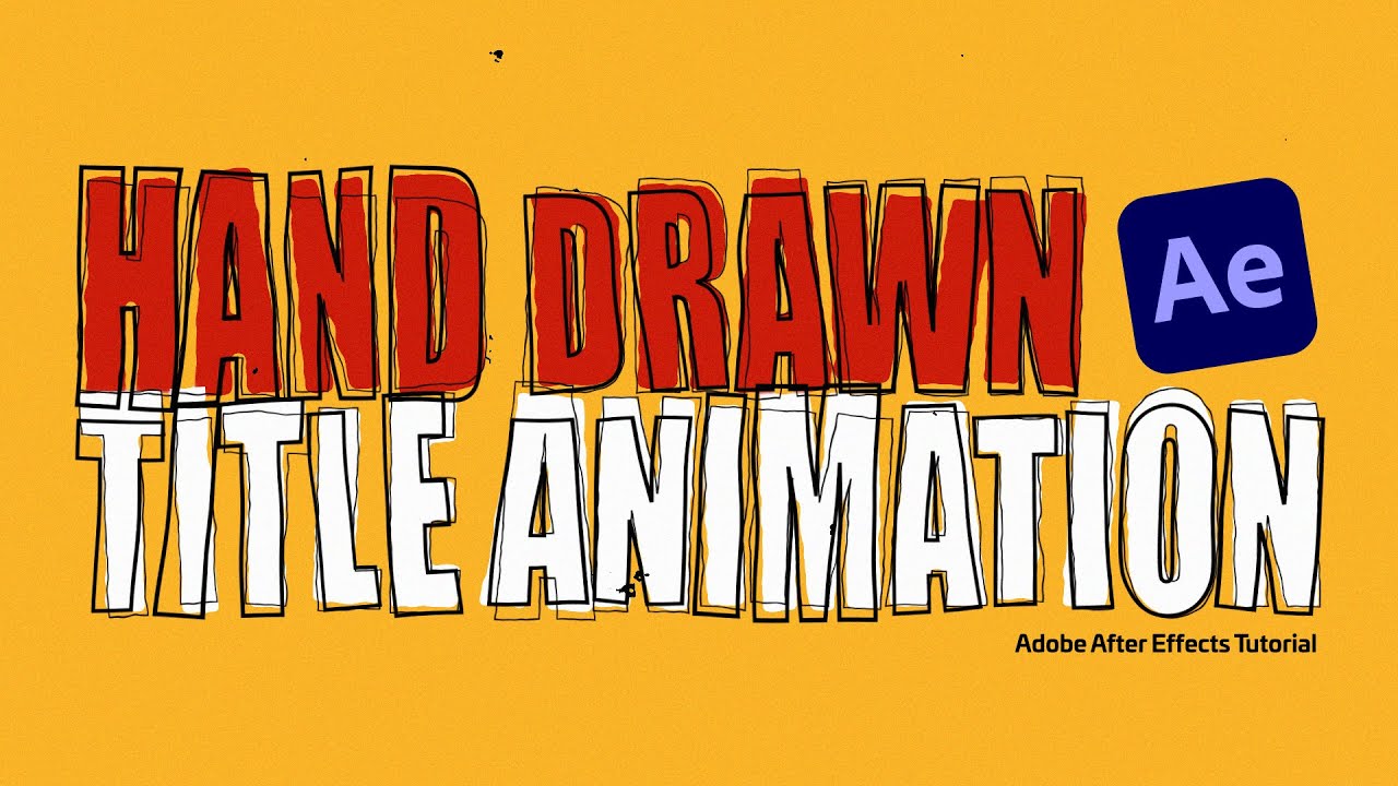 Hand Drawn Title Animation. Adobe After Effects Tutorial