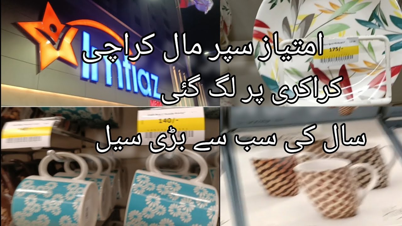 Imtiaz super store💝big sale crockery in Karachi Gulshan
