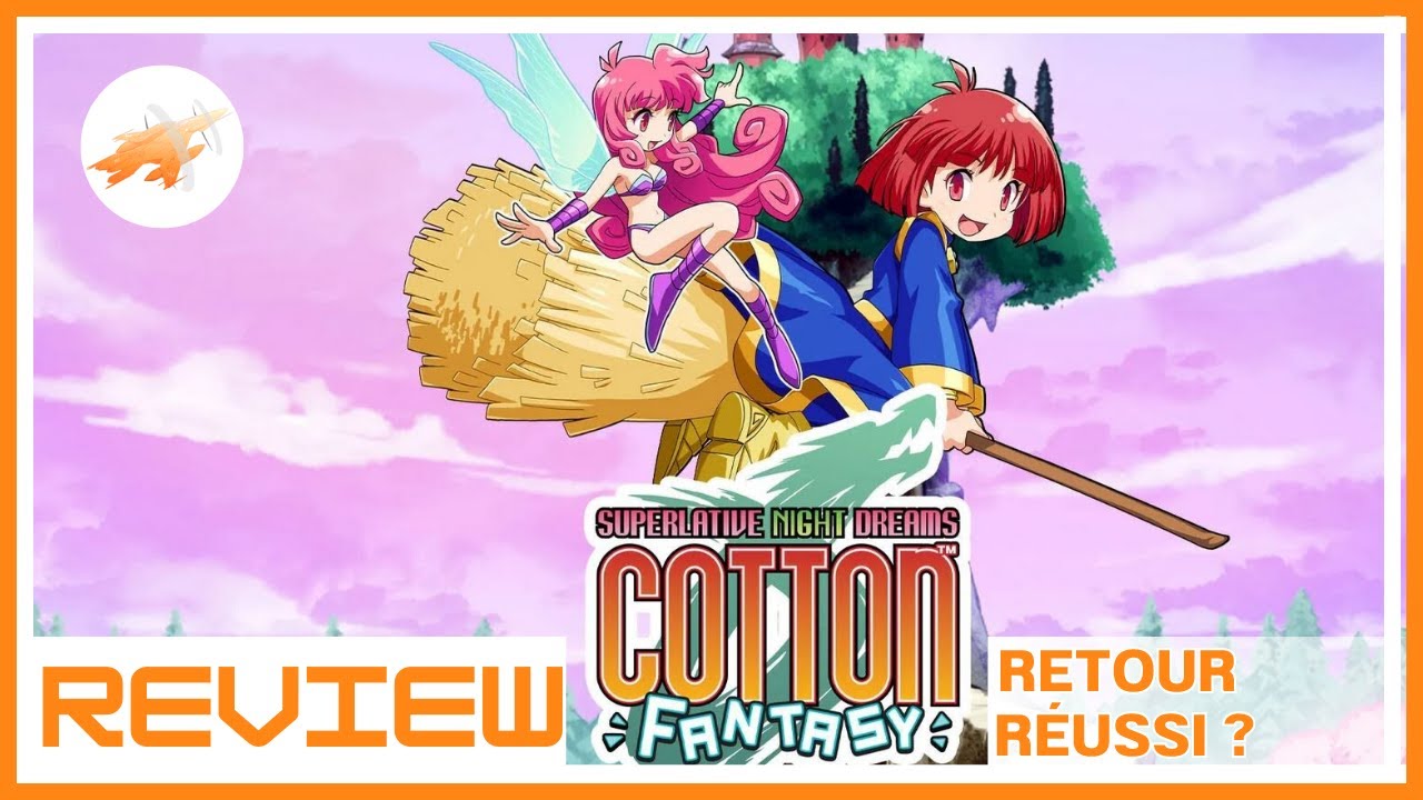 Cotton Fantasy Review - Retour r&eacute;ussi apr&egrave;s 20 ans d'absence? (ps4/switch)
