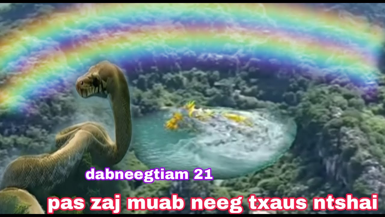 pas zaj muaj zaj muab neeg txaus ntshai heev ( QUB DAB NEEG )