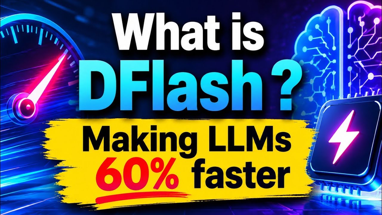 Что такое DFlash? Ускоряем LLM на 60%