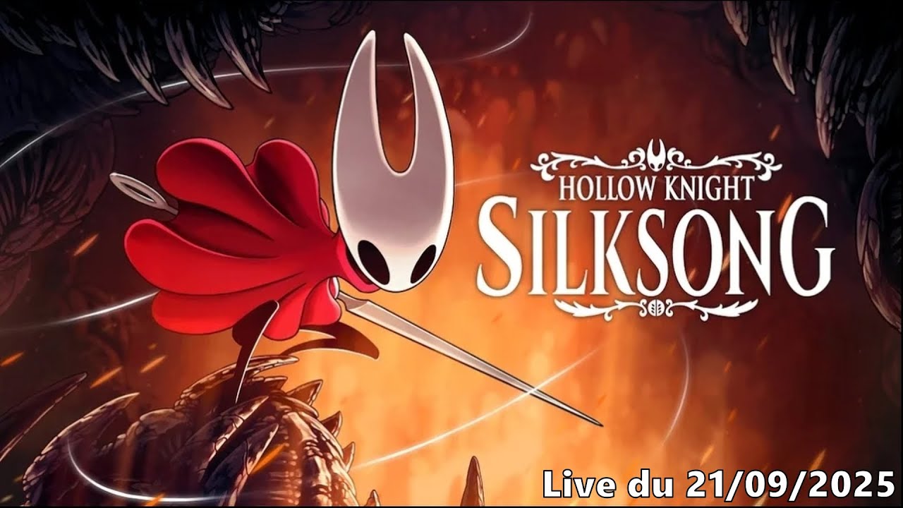 VOD - Hollow Knight: Silksong - 21/09/2025