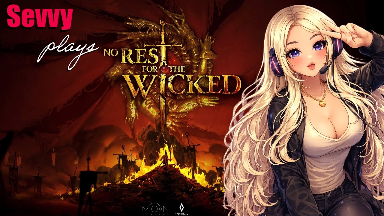 No Rest for the Wicked LIVE w/ Sevvy ⚔️ Brutal Combat & Dark Fantasy Madness Pt 2