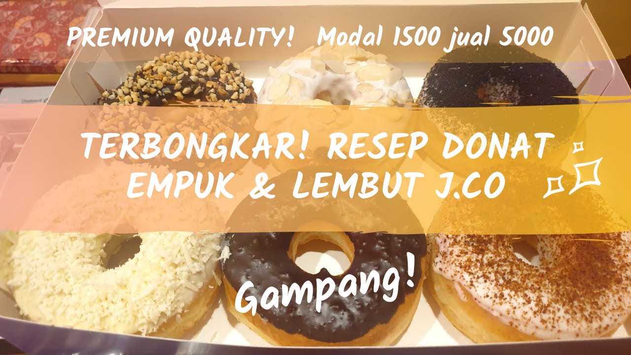 TERBONGKAR! RESEP DONAT LEMBUT J.Co (RINCI)