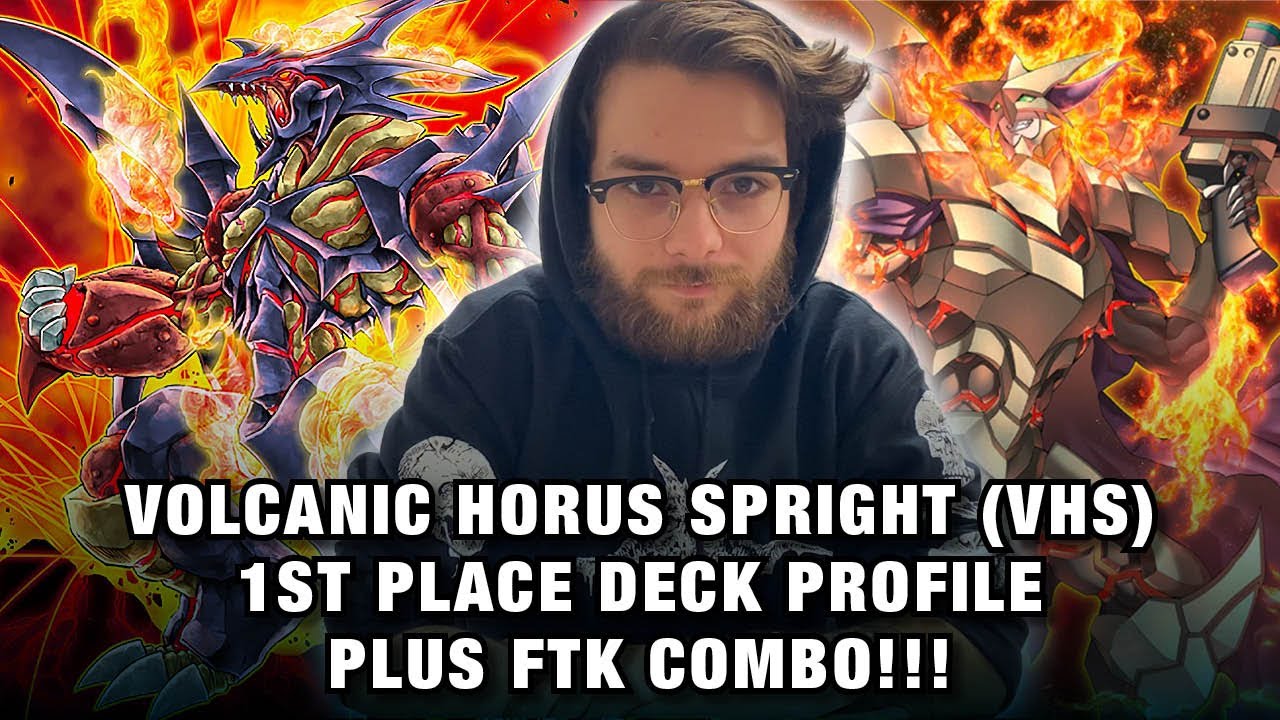 Yu-Gi-Oh! Undefeated 1st Place 4-0 Volcanic Horus Spright (VHS) Deck Profile + FTK Combo!