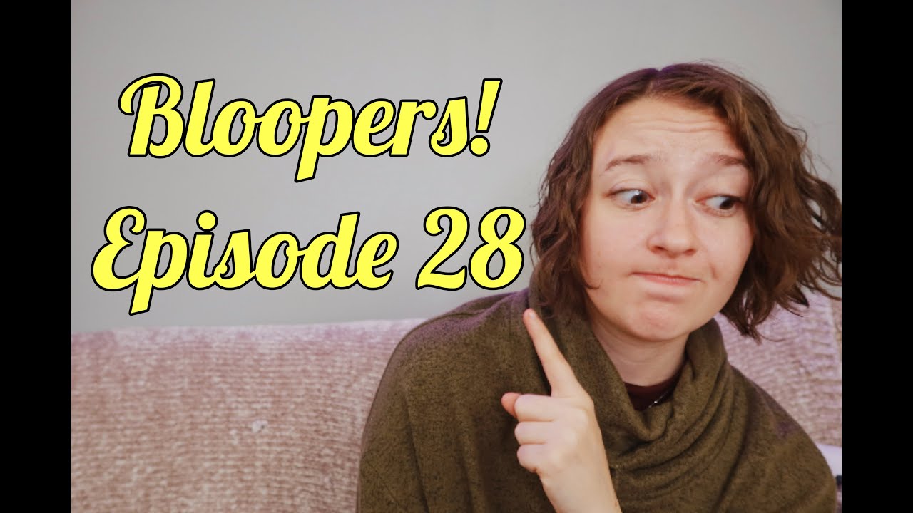 BLOOPERS | Ep 28 - The One Where I Can't Stop Sneezing