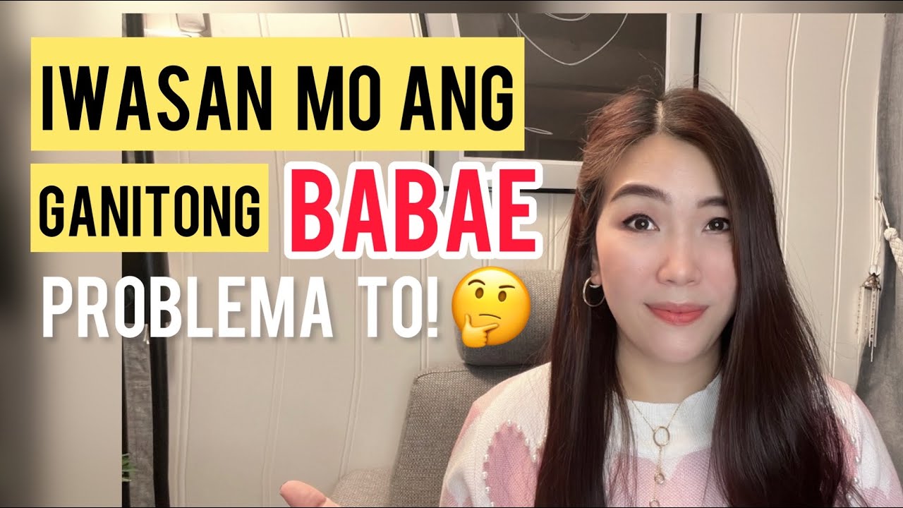 5 TYPES NG BABAE NA IWASAN MO E-DATE  | Cherryl Ting