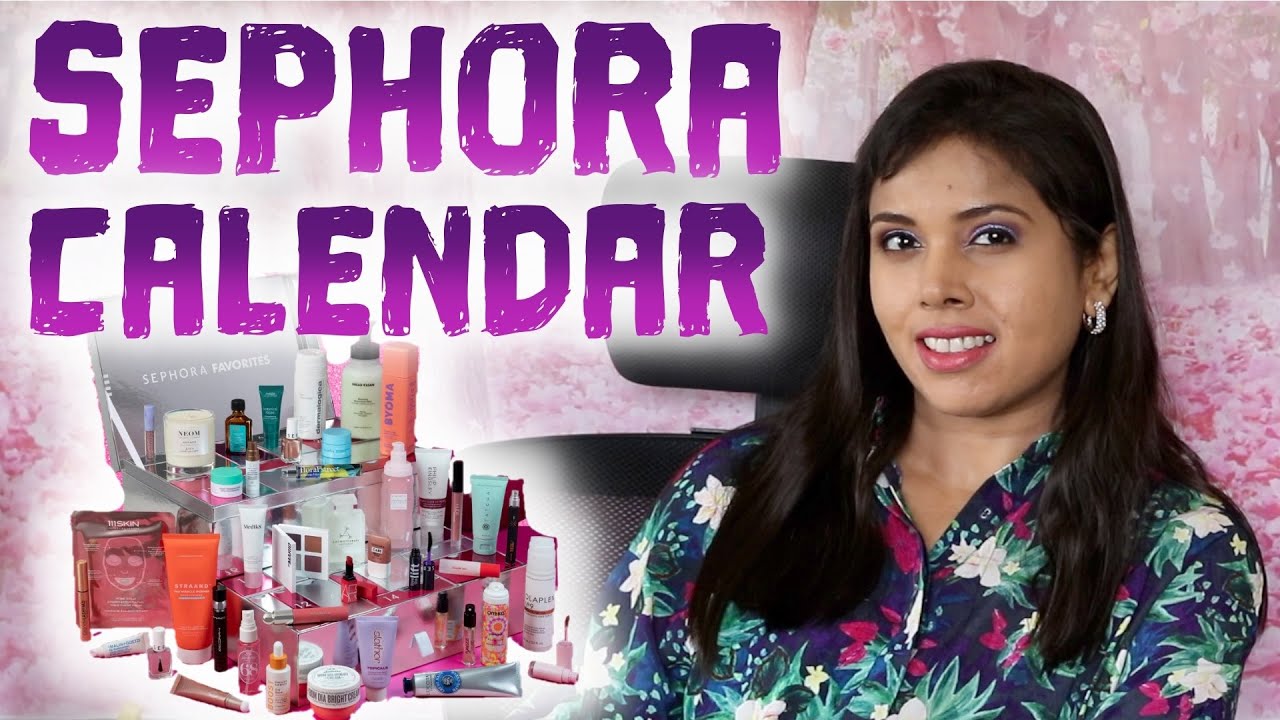 SEPHORA UK BEAUTY ADVENT CALENDAR 2024 CONTENTS, PRICE BREAKDOWN