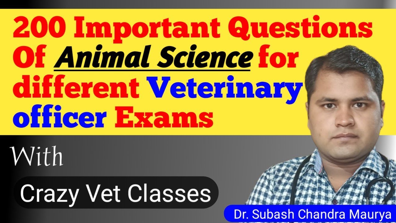 Very Imp 200 Question of Animal Science for Different Veterinary Exams/Crazy Vet Classes/OPSC