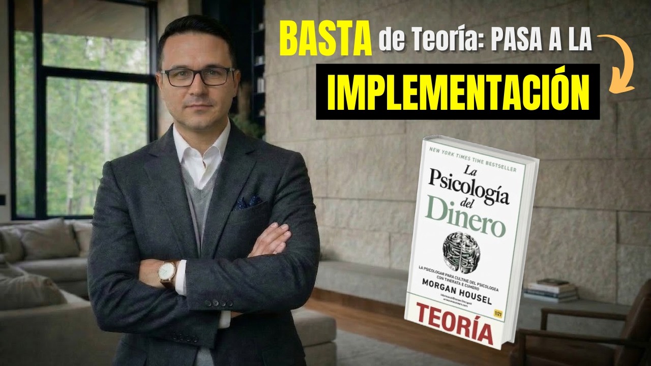La Psicología del Dinero: El Sistema Real que el Libro No te Enseñó