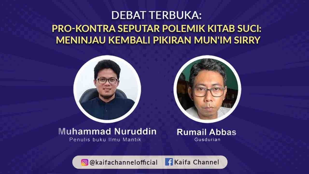 Debat Terbuka: Pro-Kontra Seputar Polemik Kitab Suci: Meninjau Kembali Pikiran Mun'im Sirry