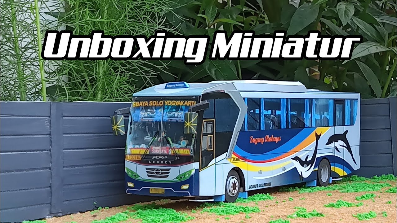 Unboxing Miniatur Bus Papercraft Bus Sugeng Rahayu