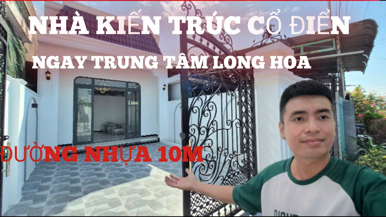 BÁN CĂN NHÀ KIẾN TRÚC CỔ ĐIỂN . NGAY TRUNG TÂM LONG HOA . ĐƯỜNG NHỰA 10 . QUÁ ĐẸP