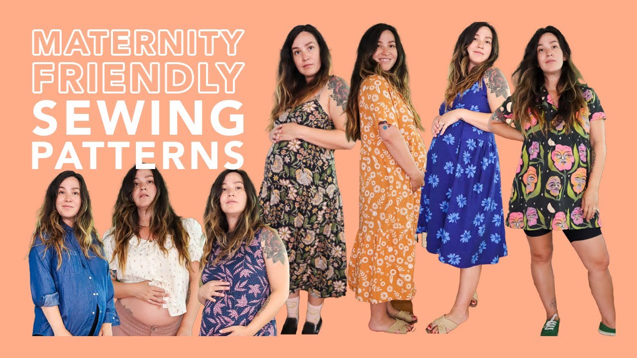 Maternity Friendly Sewing Patterns