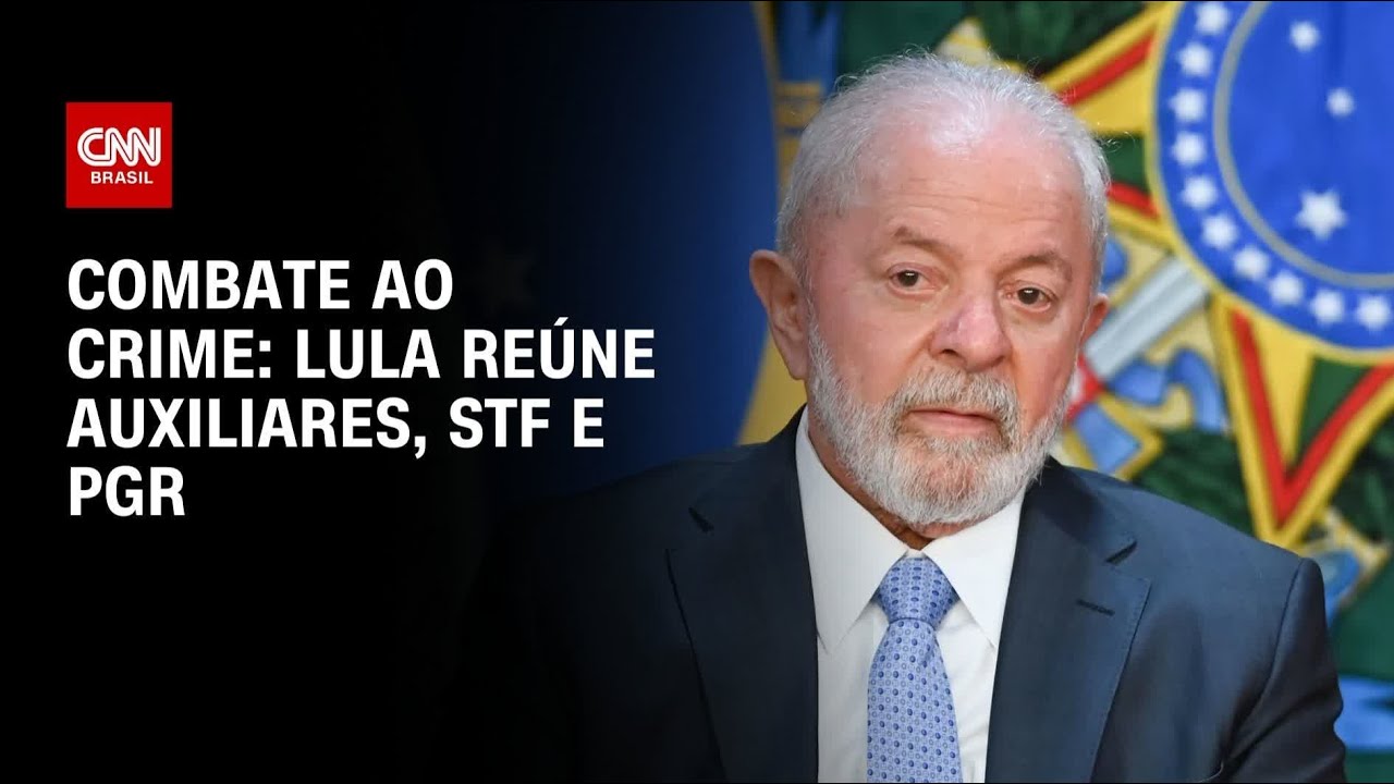 Lula re&uacute;ne auxiliares, STF e PGR para debater combate ao crime organizado | HORA H