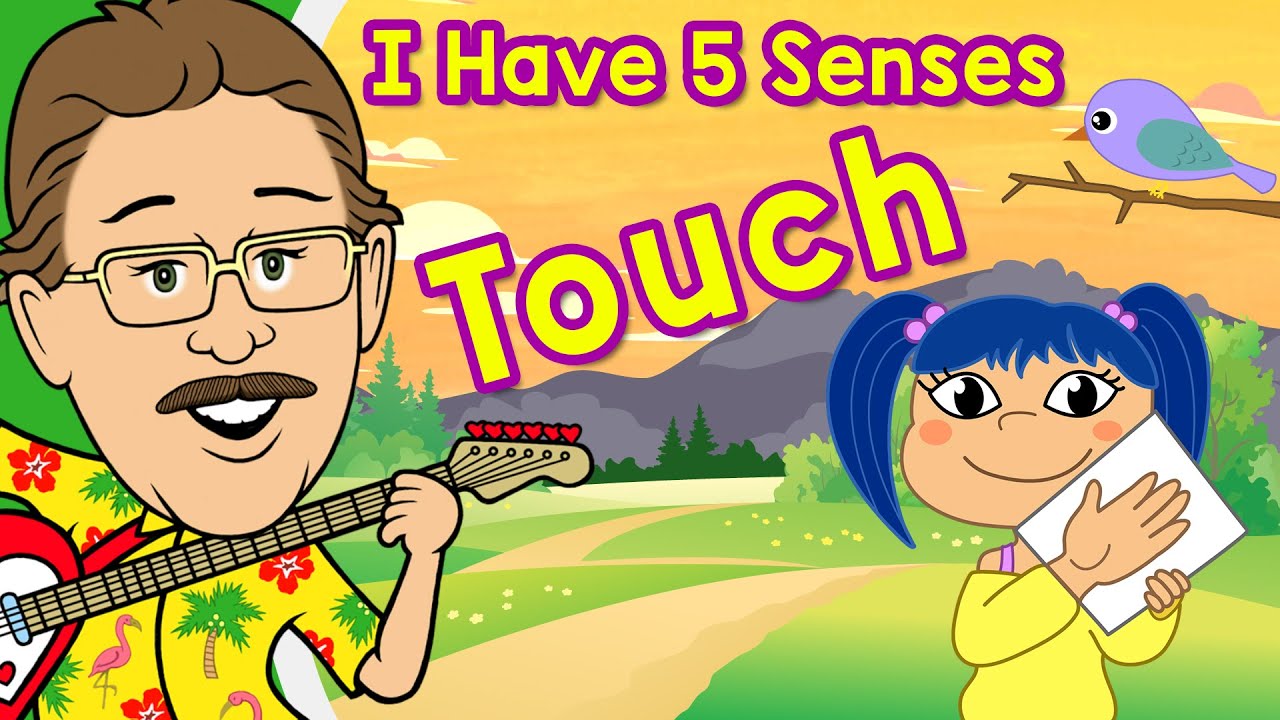 I Have 5 Senses Touch Джек Хартманн Sense of Touch