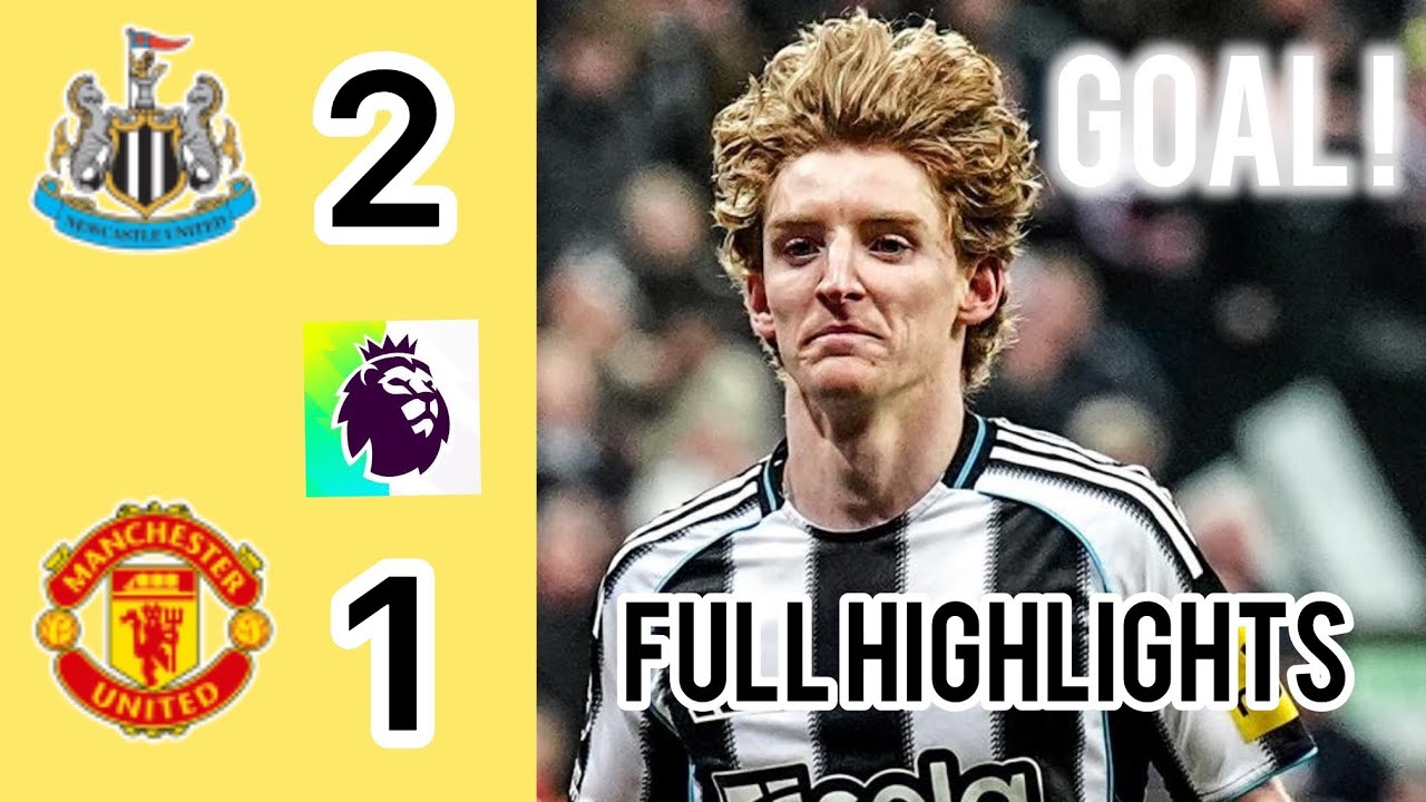 NEWCASTLE UTD vs MAN UNITED 2-1 Highlights & Goals • premier league • William Osula Goal • Fan View