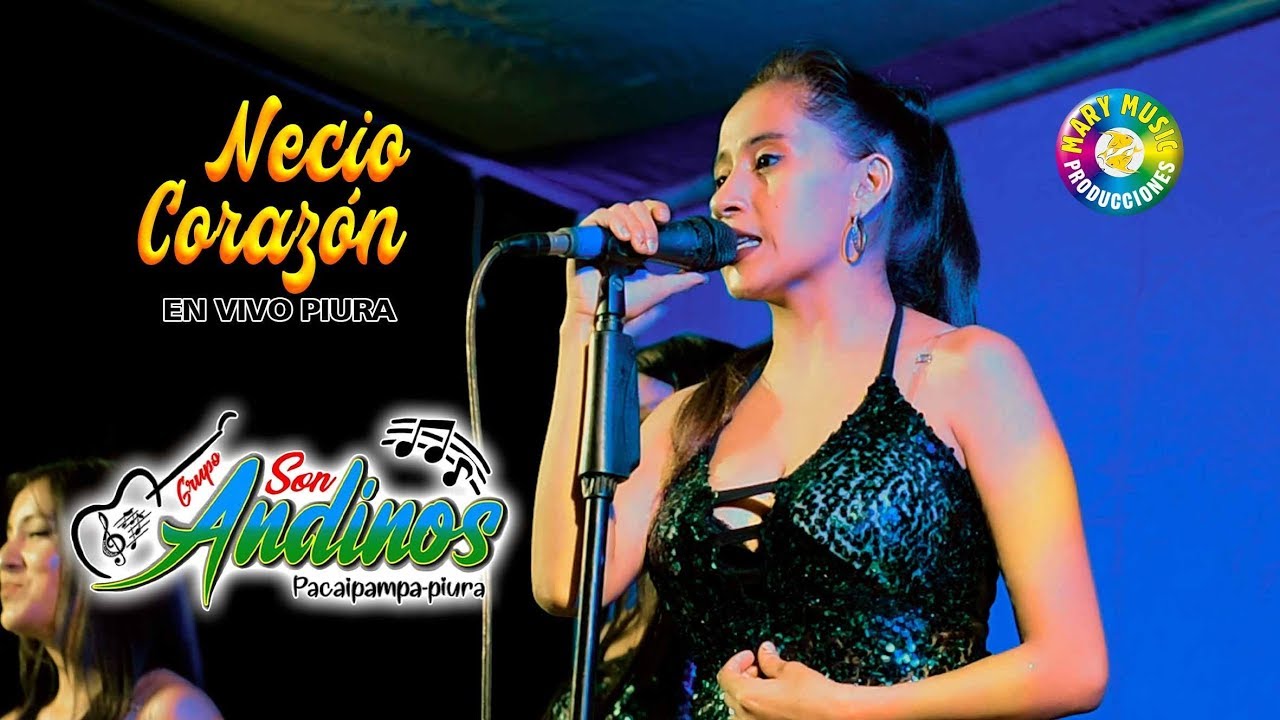 Necio Corazon - Son Andinos (DALILA AGUILAR) En Vivo Ayabaca
