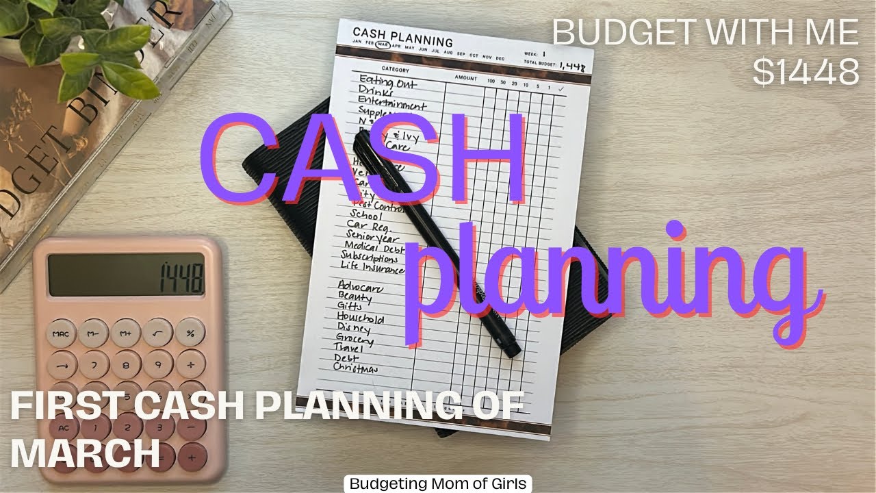 FIRST CASH PLANNING FOR MARCH | March NO. 1 | $1448 | 