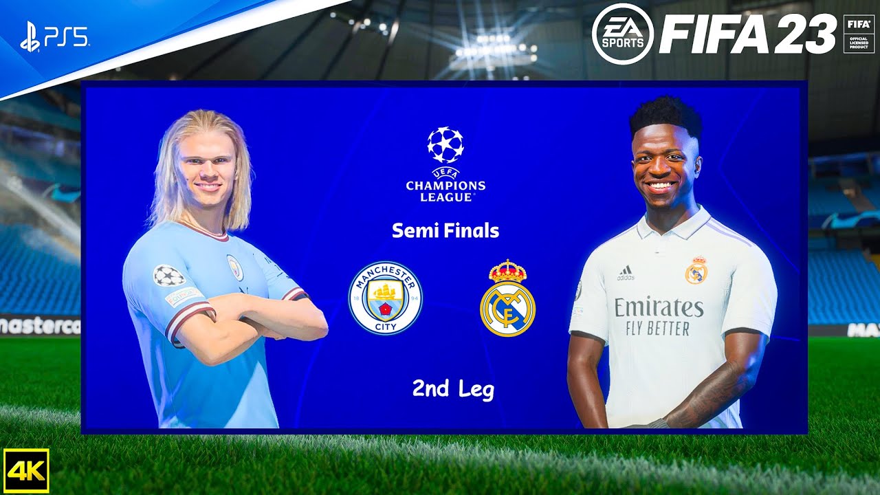 FIFA 23 - Manchester City Vs Real Madrid - UEFA Champions League 22/23| Semi Final 2nd Leg | PS5&trade; 4K