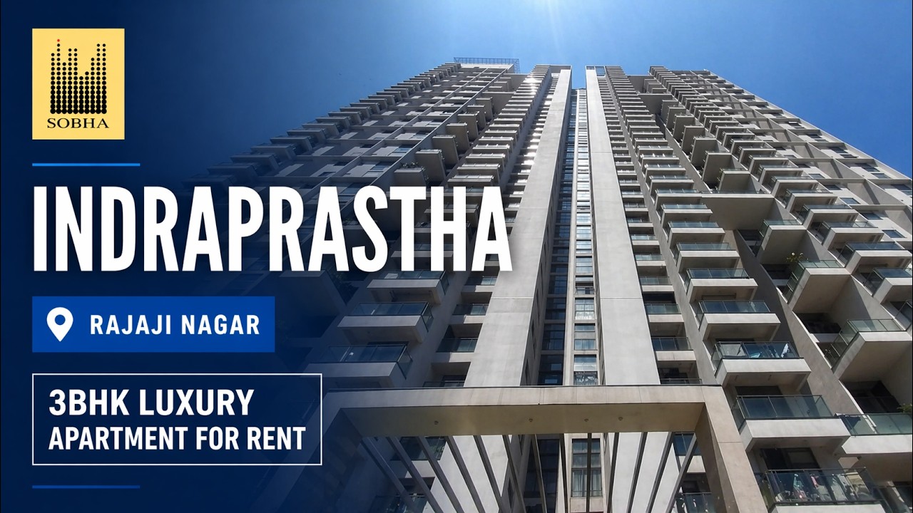 Shobha Indraprastha | 3bhk Luxury Apartment for rent at Rajajinagar, Bengaluru