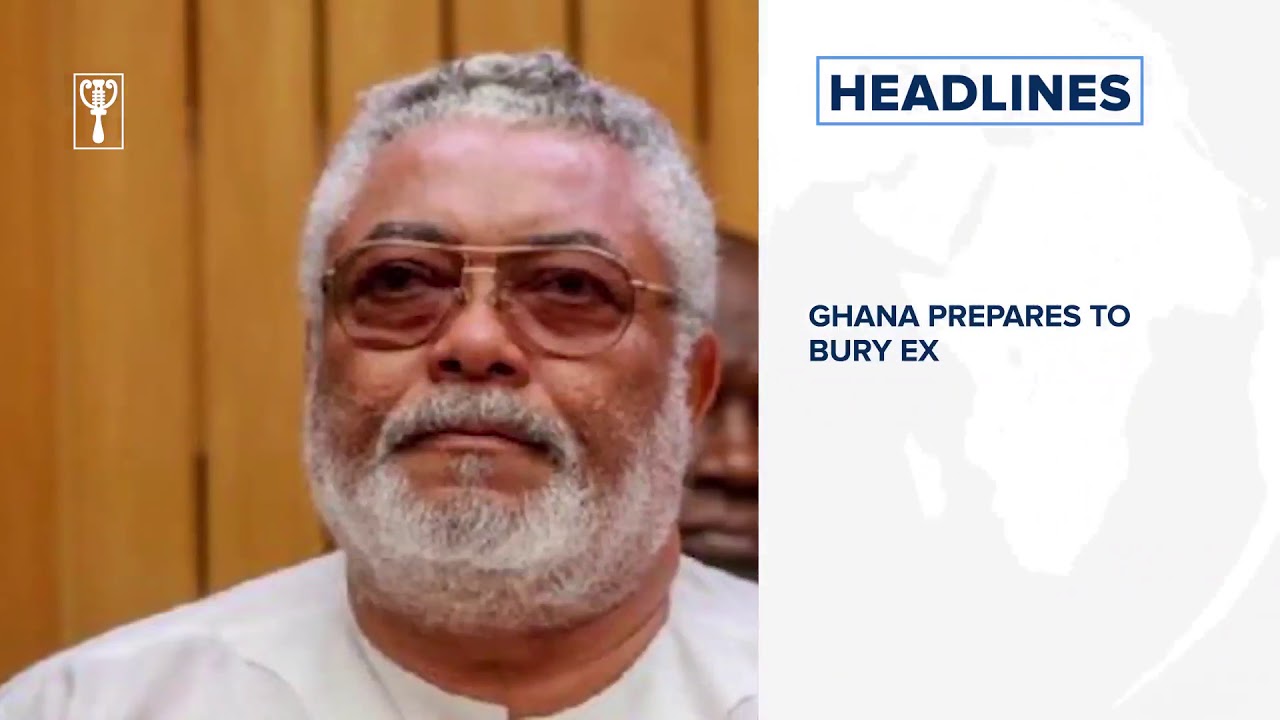 Ghana Prepares To Bury Ex-Leader Rawlings, Nigeria wants ECOWAS restructured and more