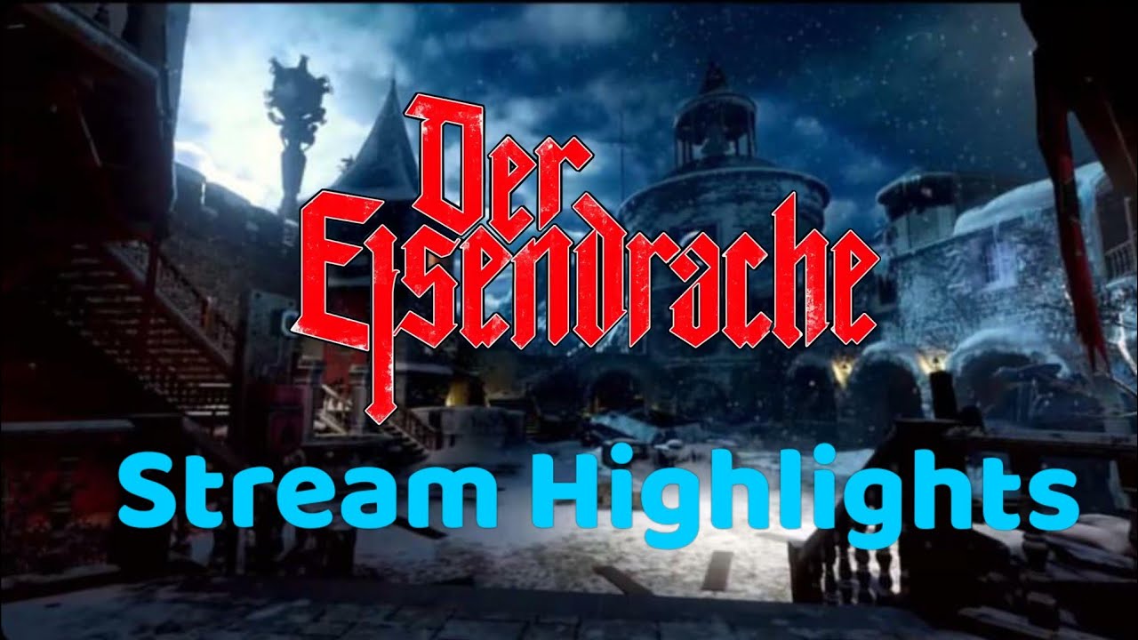 Easter Sunday Stream Highlights: Der Eisendrache!