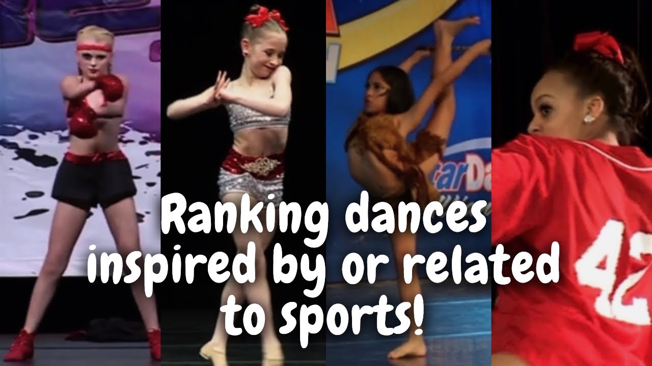 Ranking Dance Moms dances inspired by or related to sports!