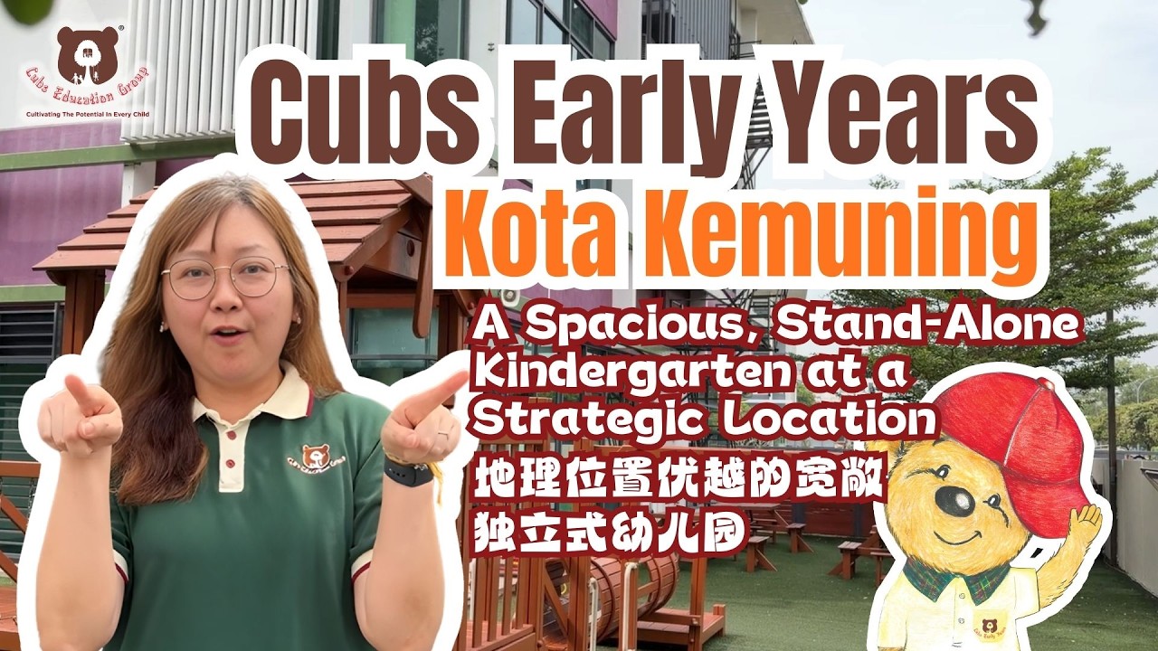 Cubs Early Years, Kota Kemuning Centre