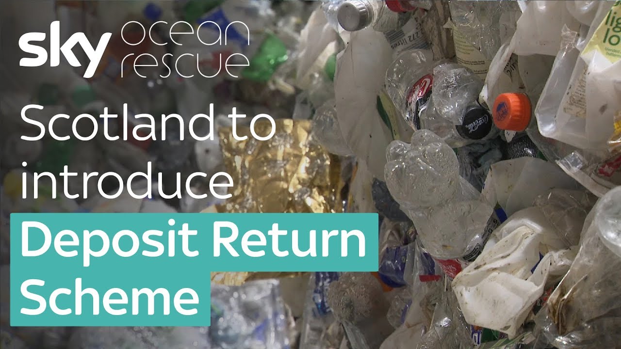 Scotland to introduce a Deposit Return Scheme
