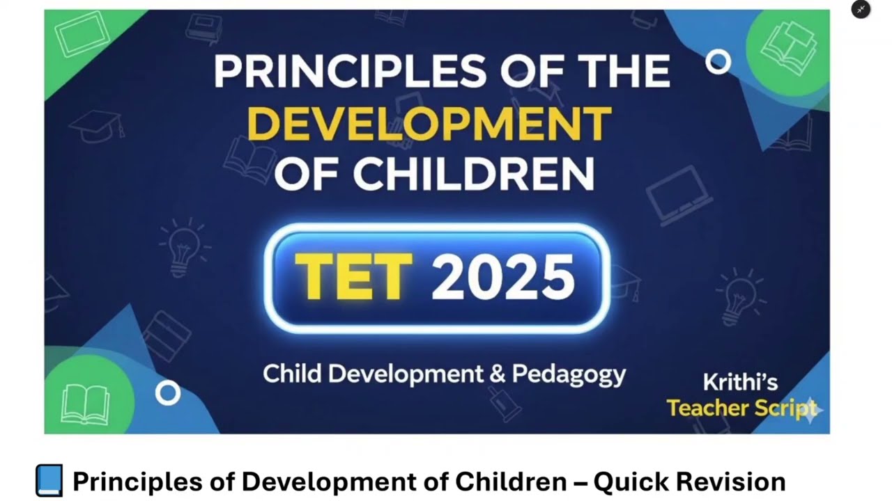 Principles of Development of Children | B.ed 1st SEM |TNTET 2025 | CDP | Educatioanl Psychology |