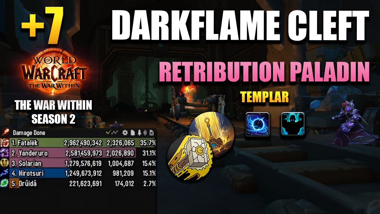 +7 Darkflame Cleft | Retribution Paladin POV | 2M DPS OVERALL | The War Within Season 2