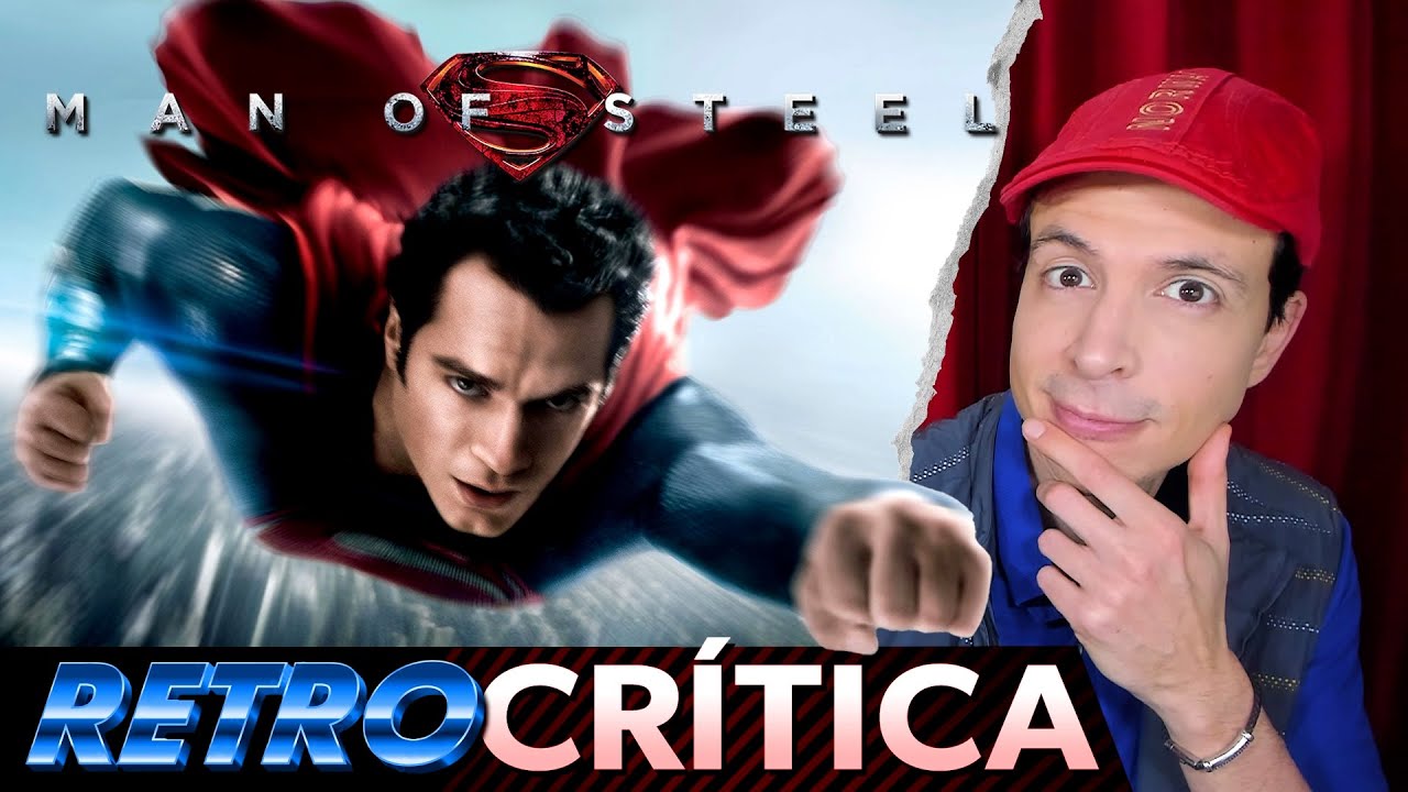 Crítica MAN OF STEEL / El Hombre de Acero - Reseña Retro de la Película de Superman con SPOILERS