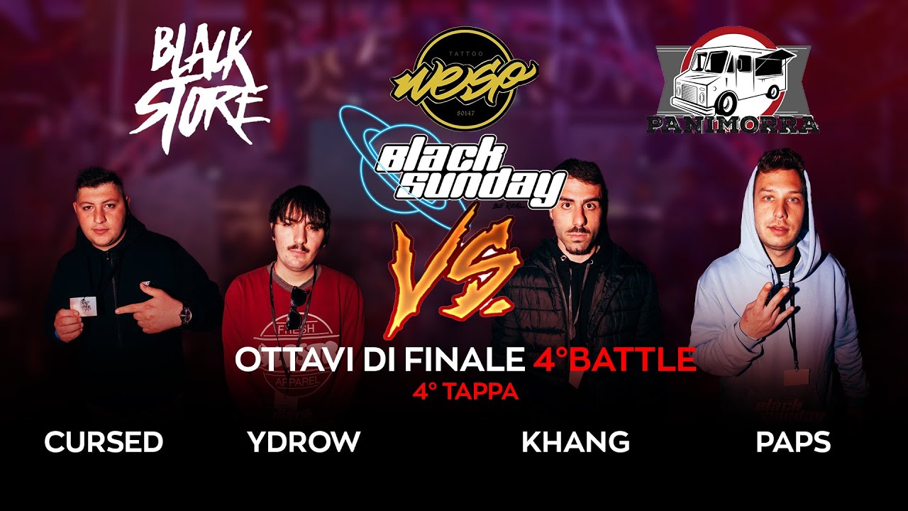 CURSED vs YDROW vs KHANG vs PAPS (Ottavi di Finale, Cypher 4) - 4ª TAPPA BLACK SUNDAY
