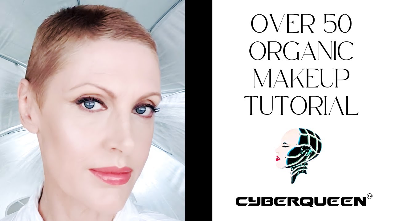 Over 50 Natural & Organic Makeup Tutorial