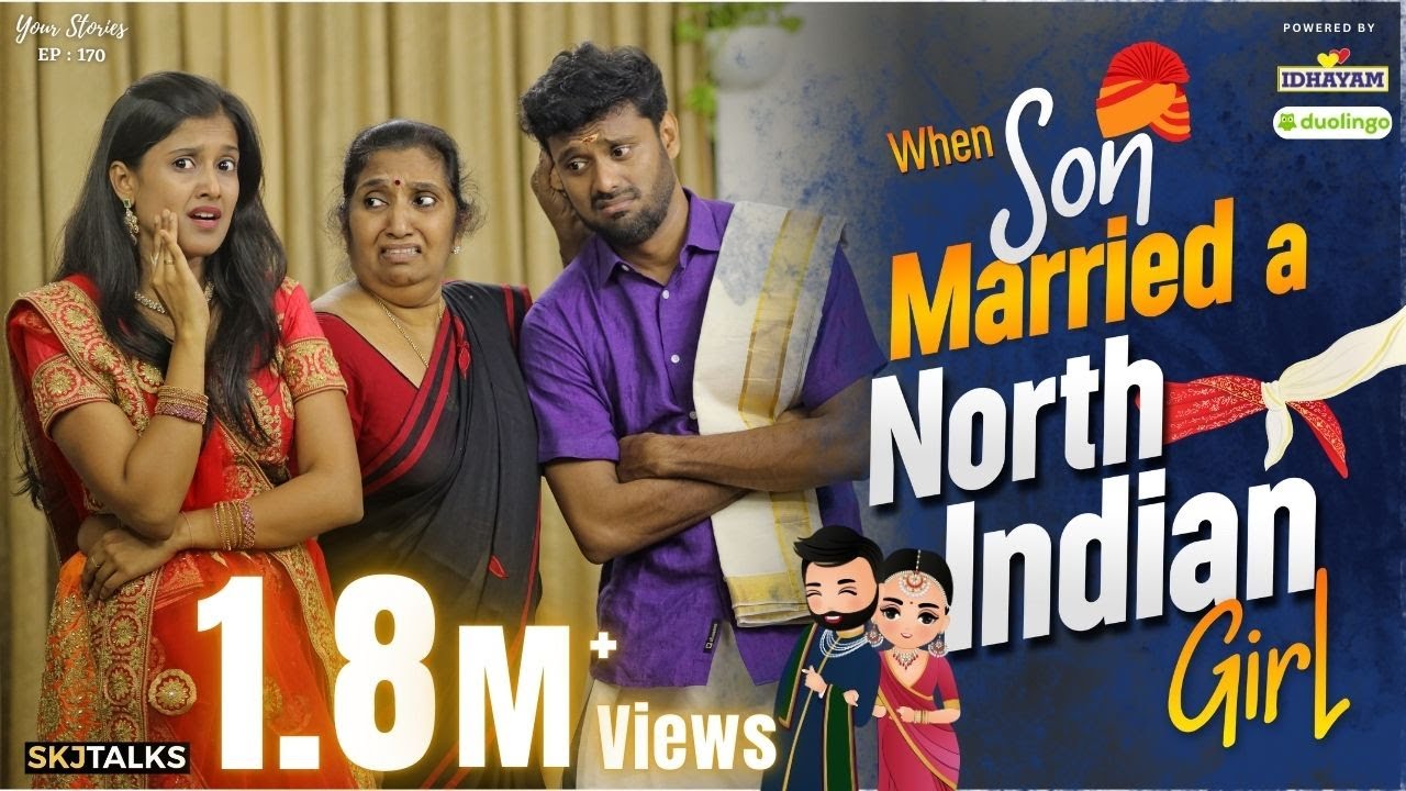 When Son Married a North Indian Girl | Interstate Love marriage | EP-170 | SKJ Talks | Short film