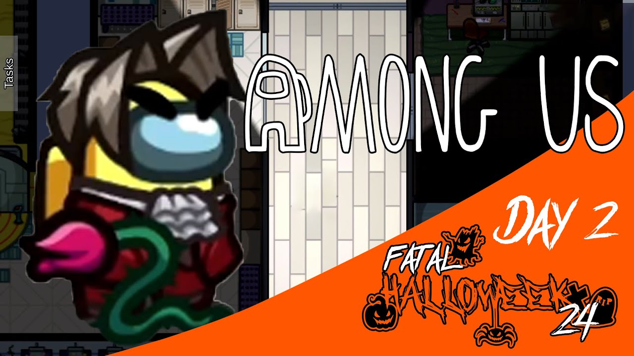 Day 2: Among Us | Fatal Halloweek 2024