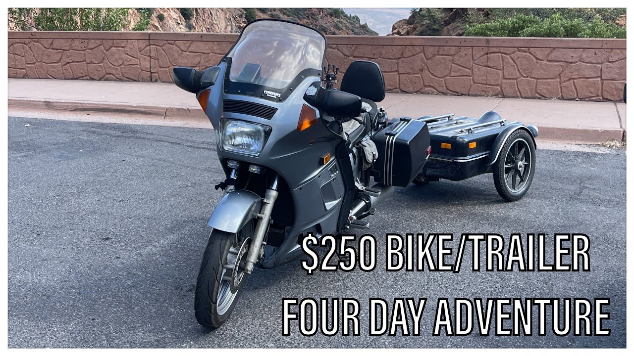Awesome Four Day Adventure On A $250 Kawasaki Concours Towing A Trailer!  Did We Survive?? OMG!