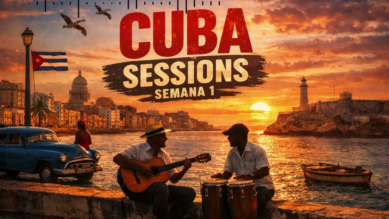 Cuban Music Mix 🇨🇺 | Havana Vibes • Traditional Cuban Songs • Latin Chill Mix [Week 1]