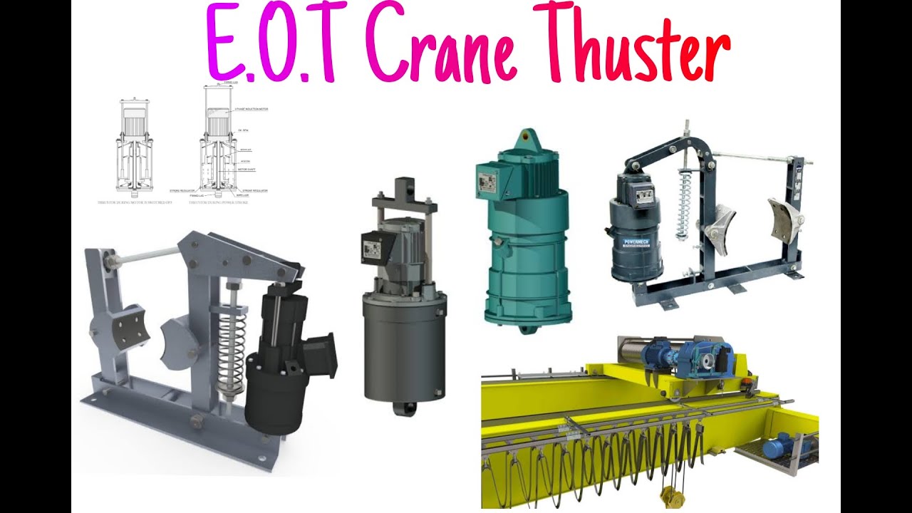 Thuster || E.O.T Crane Thuster || Hydraulic Thuster || Electrical wale sir