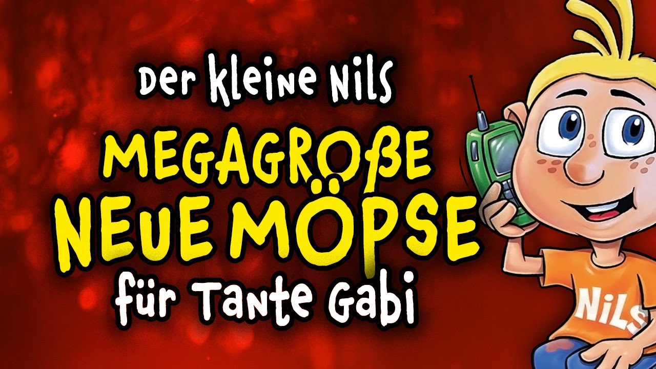 Tante Gabis neue Möpse | Der kleine Nils #Spaßtelefon