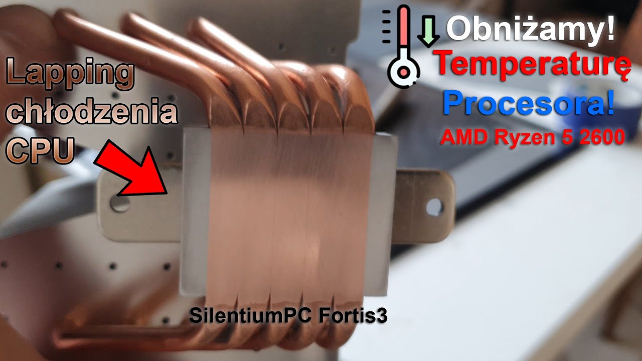 Szlifowanie chłodzenia CPU - Jak to zrobić i czy to ma sens ?
