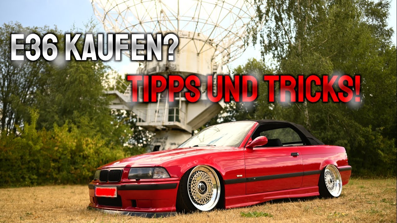 Ich kaufe mir wieder mal einen E36 🚗 ! Tipps & Tricks beim kauf eines alten BMW'S 🦽 😁